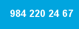 984 220 24 67